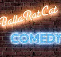 BallaRatCat Comedy - New Castle Holiday