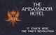 The Ambassador Hotel - thumb 0